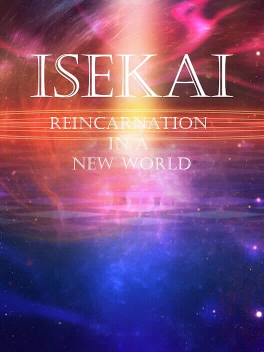 Обложка Isekai: Reincarnation in a New World