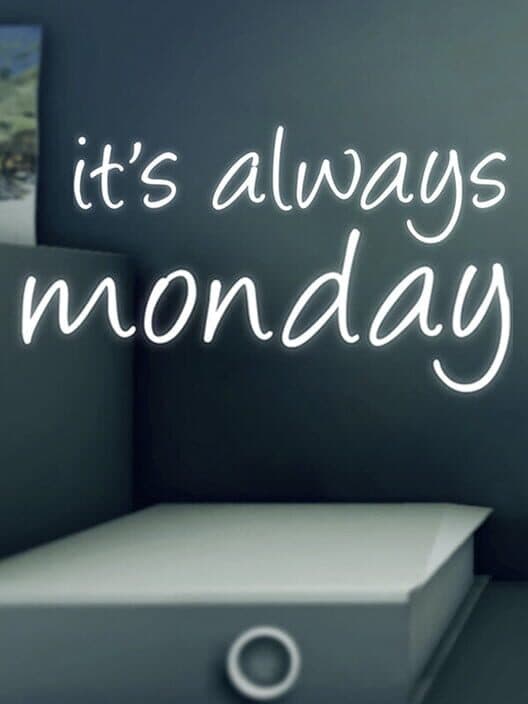 Обложка It's Always Monday