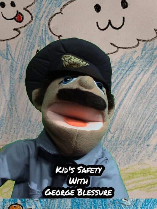 Обложка Kid's Safety With George Blessure