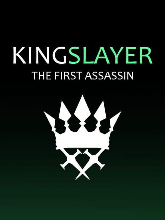 Обложка Kingslayer: The First Assassin