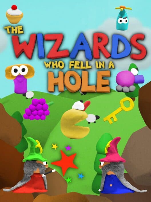 Обложка The Wizards Who Fell In A Hole