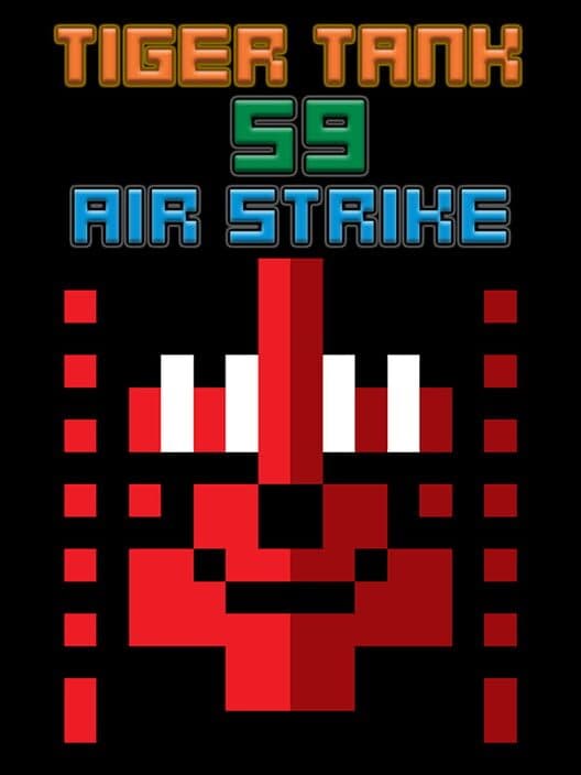 Обложка Tiger Tank 59 I Air Strike