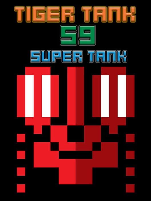Обложка Tiger Tank 59 I Super Tank