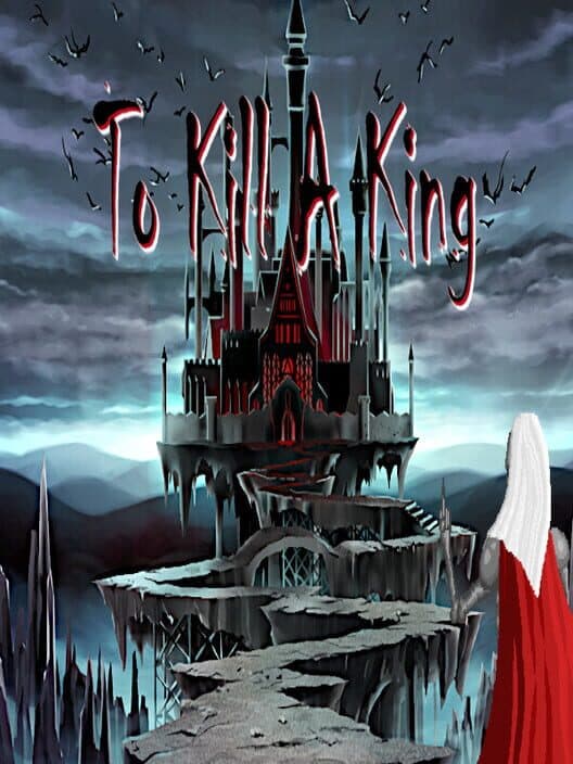 Обложка To Kill A King