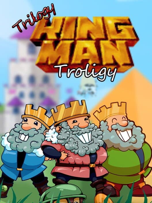 Обложка Trilogy King Man