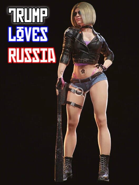 Обложка Trump Loves Russia