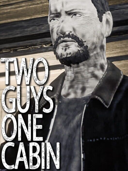 Обложка Two Guys One Cabin