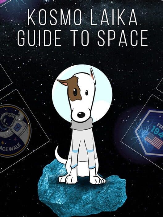 Обложка Kosmo Laika: Guide to Space