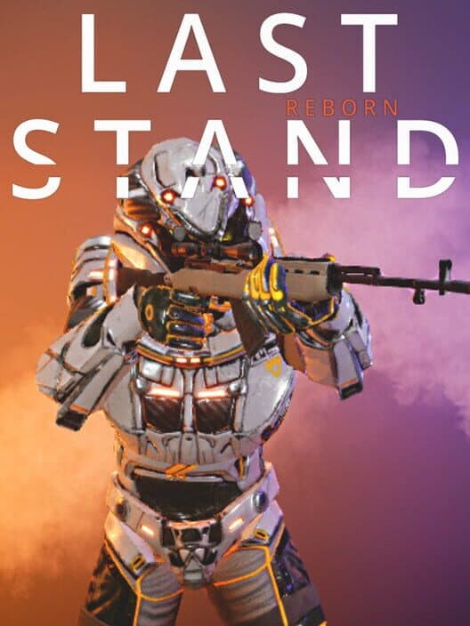 Обложка Last Stand: Reborn