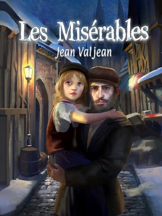 Обложка Les Misérables: Jean Valjean