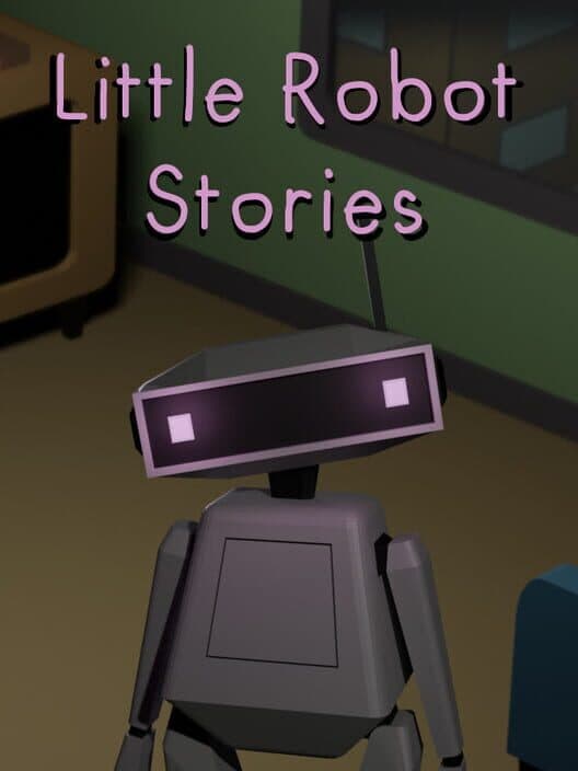 Обложка Little Robot Stories