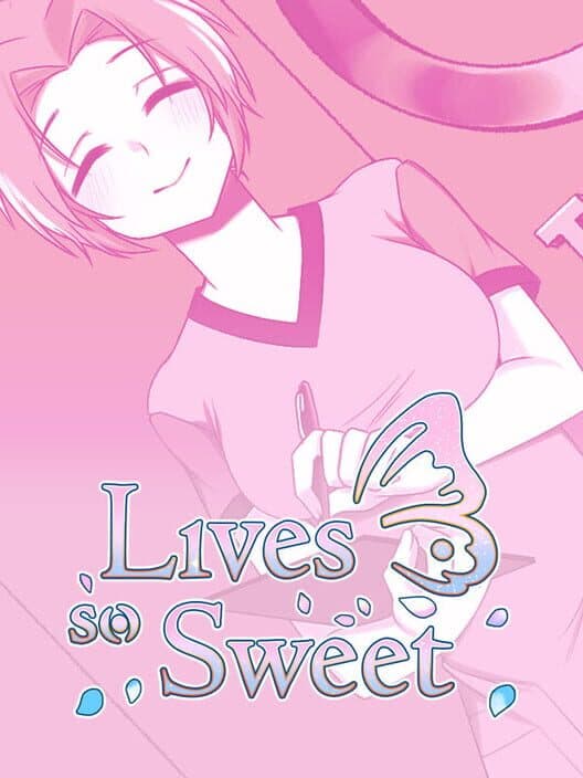 Обложка Lives so Sweet