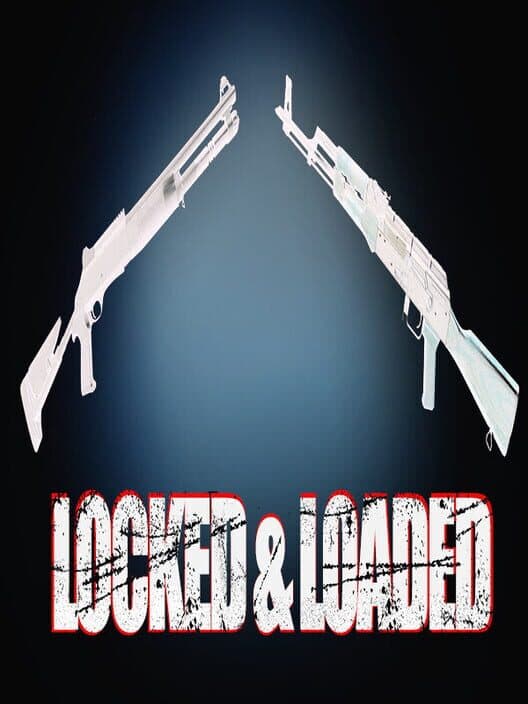 Обложка Locked & Loaded