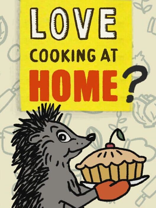 Обложка Love Cooking at Home? Turn your Hobby into a Business!