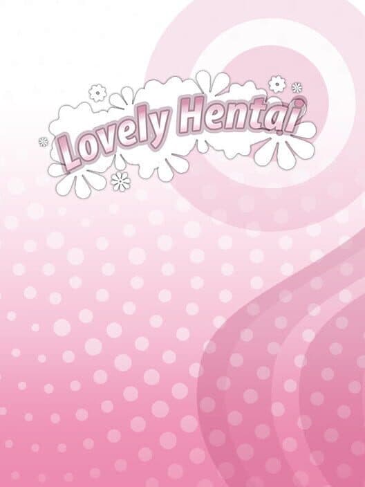 Обложка Lovely Hentai