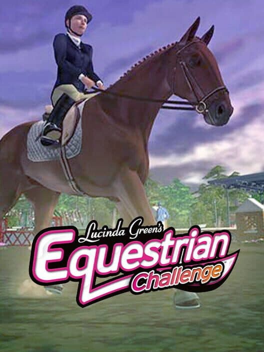 Обложка Lucinda Green's Equestrian Challenge