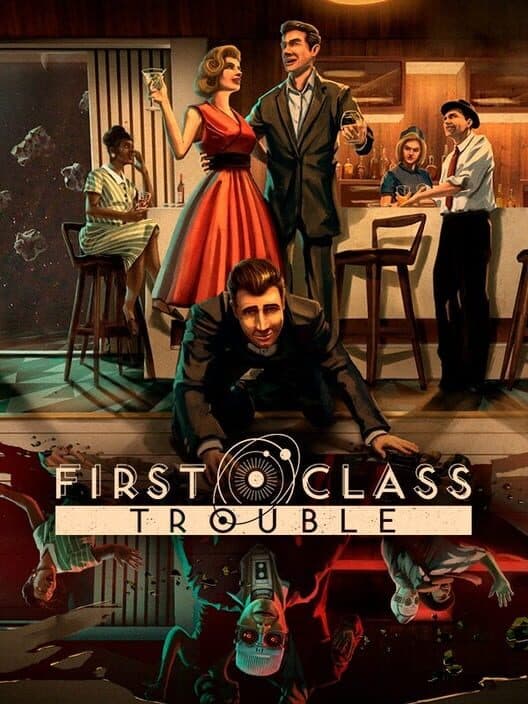 Обложка First Class Trouble