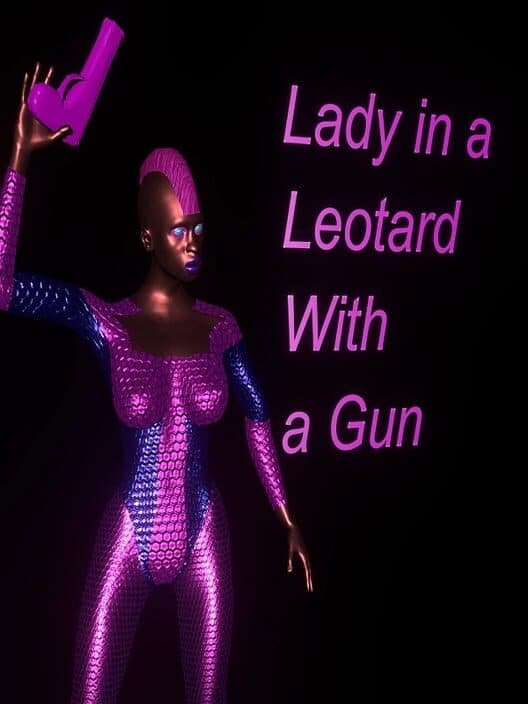 Обложка Lady in a Leotard With a Gun