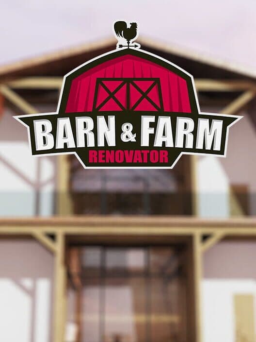 Обложка Barn & Farm Renovator