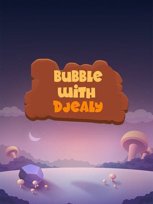 Обложка Bubble With Djealy
