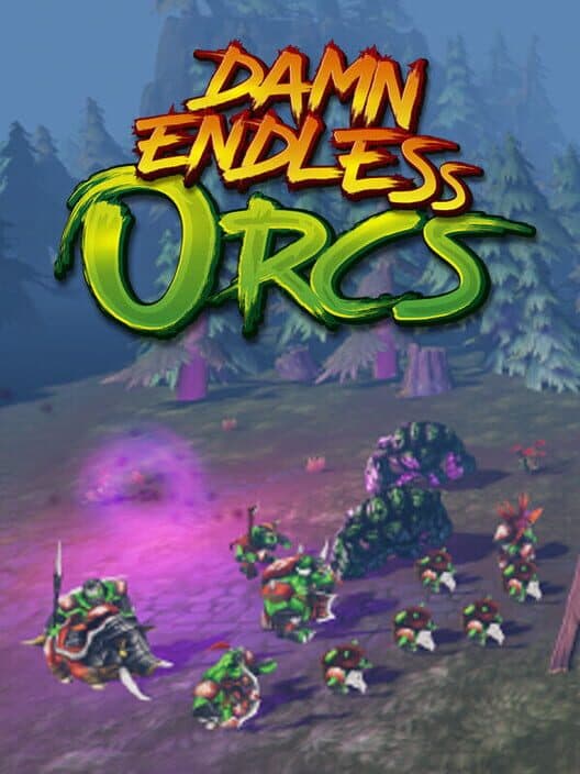 Обложка Damn Endless Orcs