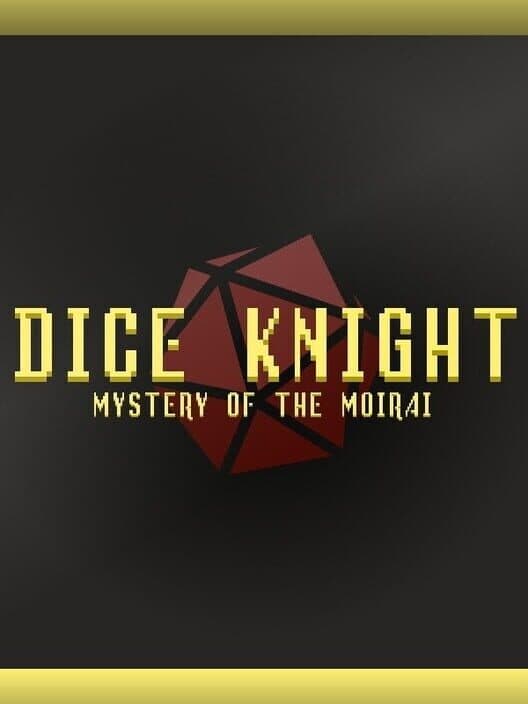 Обложка Dice Knight: Mystery of the Moirai