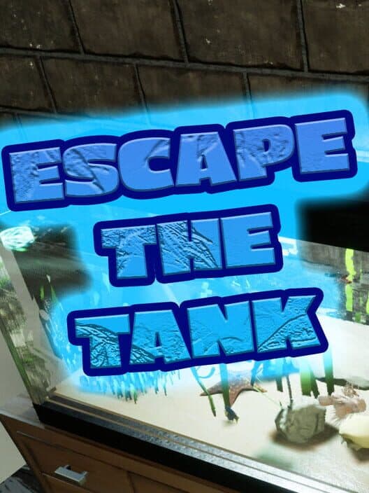 Обложка Escape the Tank