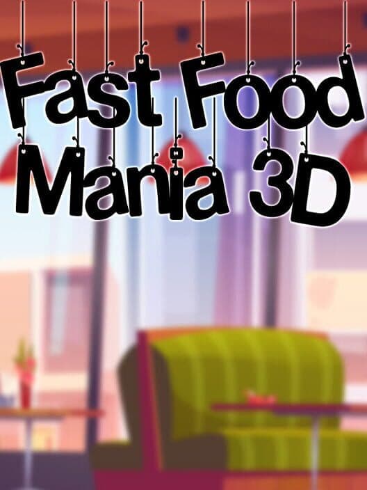 Обложка Fast Food Mania 3D