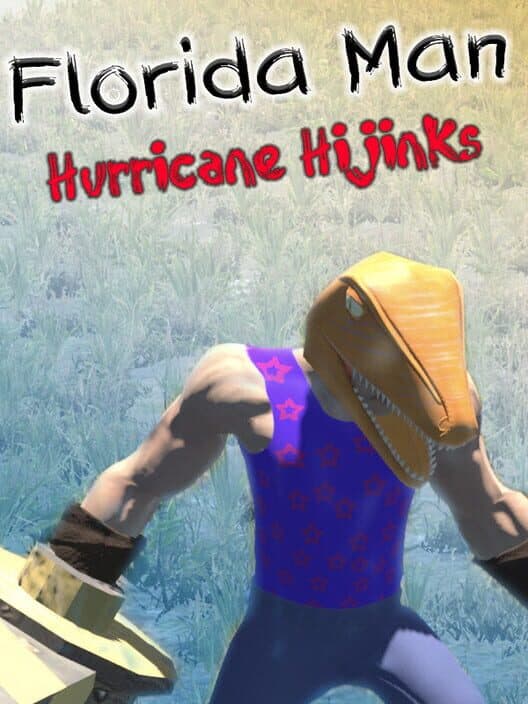 Обложка Florida Man: Hurricane Hijinks