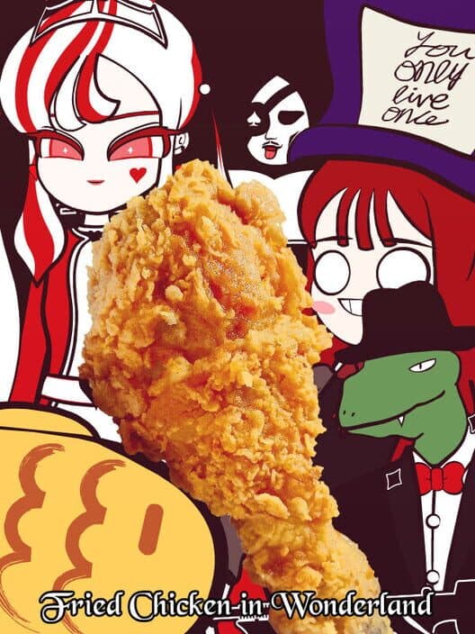 Обложка Fried Chicken in Wonderland