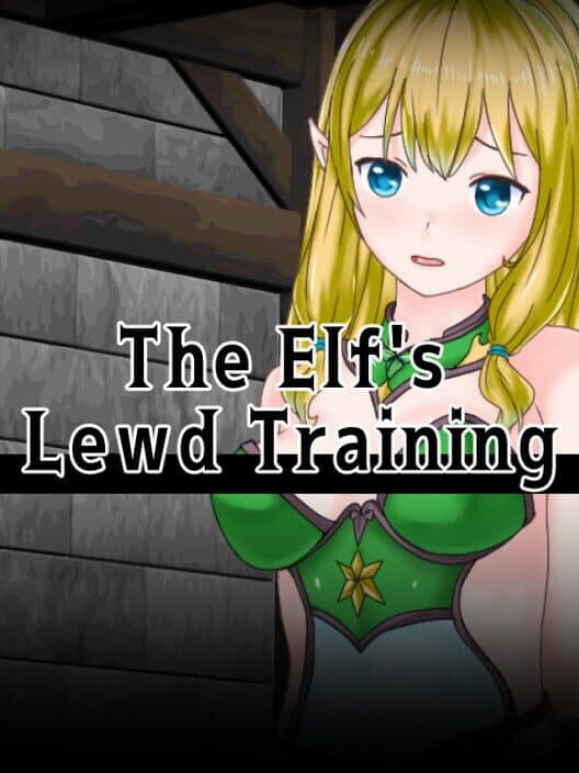 Обложка The Elf's Lewd Training