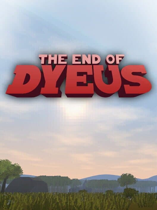 Обложка The End of Dyeus