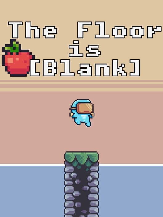 Обложка The Floor is [Blank]