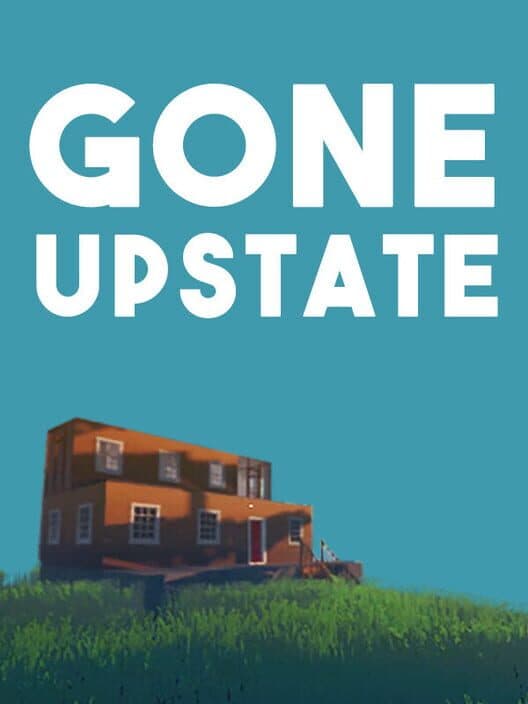 Обложка Gone Upstate