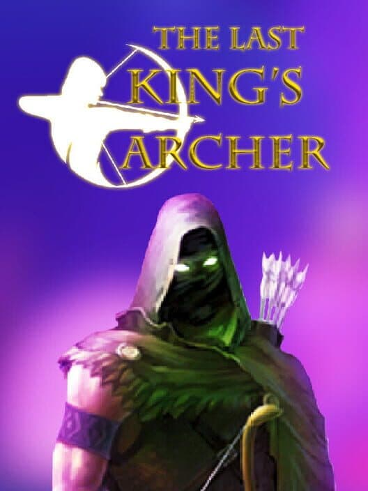 Обложка The Last King's Archer