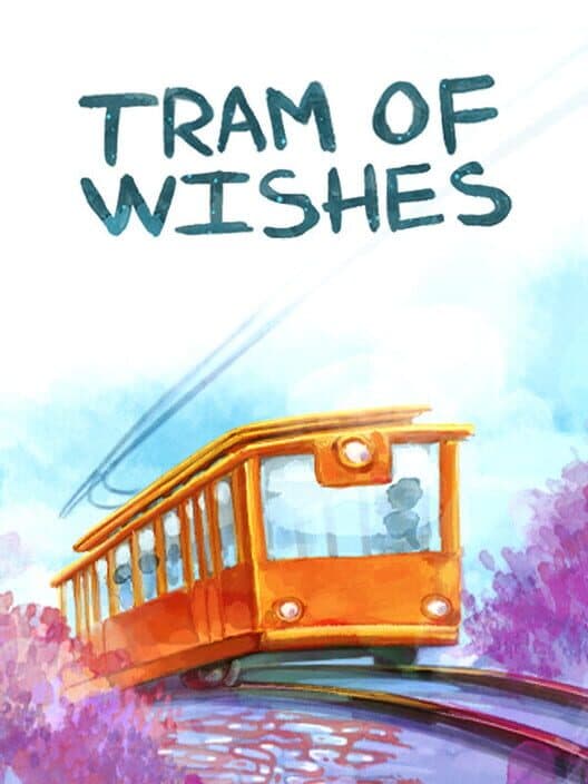 Обложка The tram of wishes