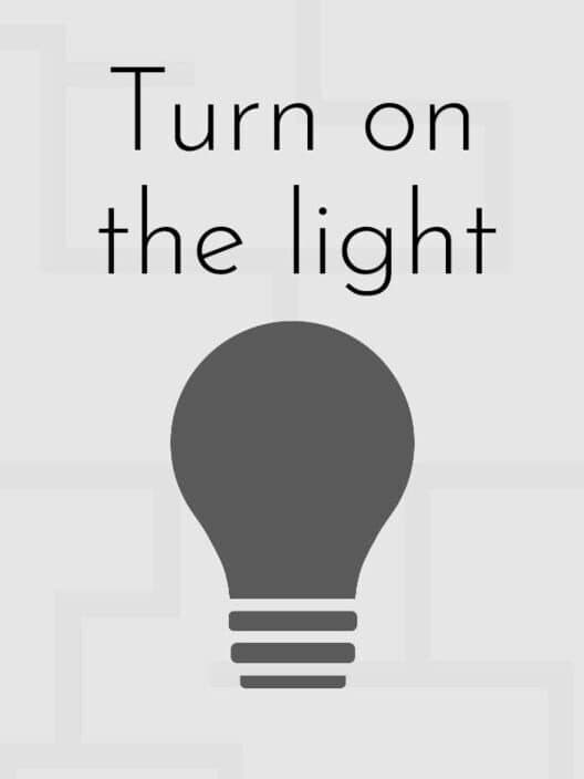 Обложка Turn on the Light