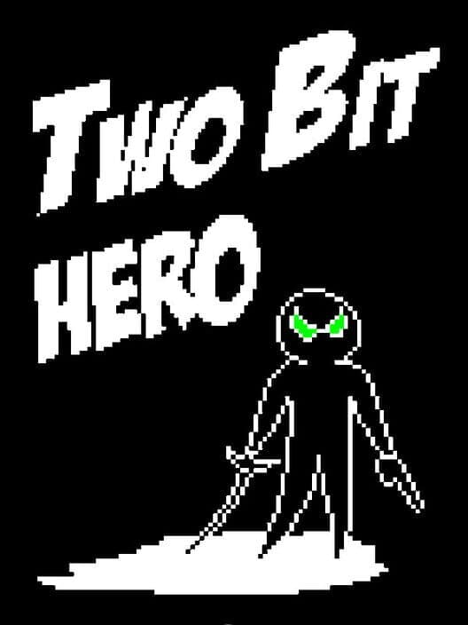 Обложка Two Bit Hero