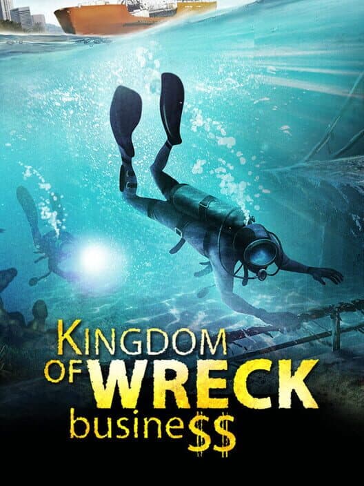 Обложка Kingdom of Wreck Business