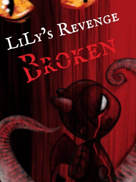 Обложка LiLy's Revenge: Broken