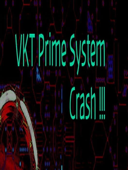 Обложка VKT Prime System Crash