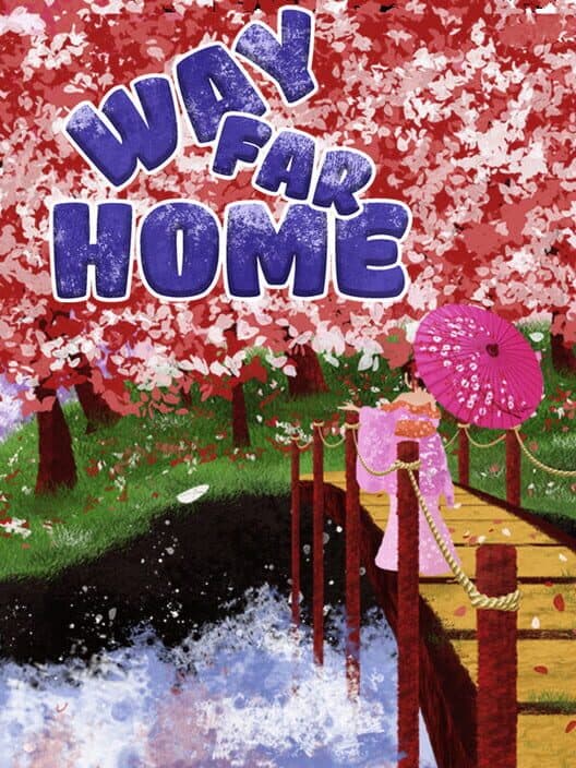 Обложка Way Far Home