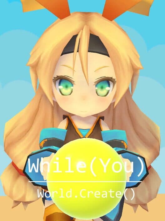 Обложка While (You) World.Create()