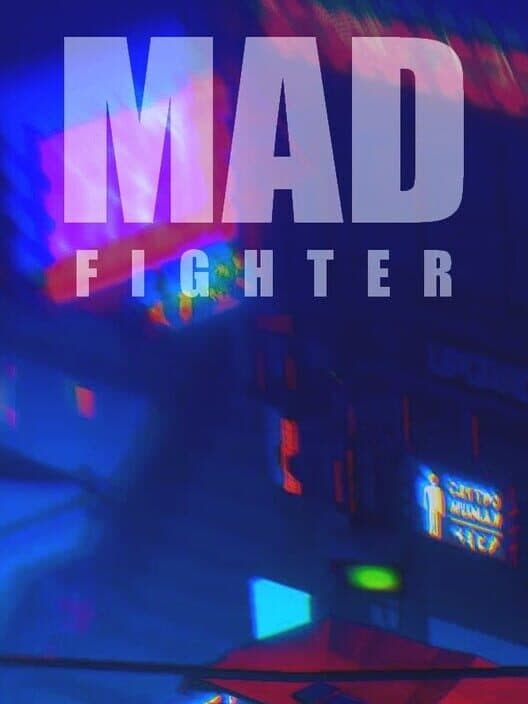 Обложка Mad Fighter