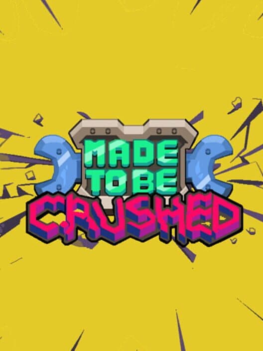 Обложка Made to be Crushed