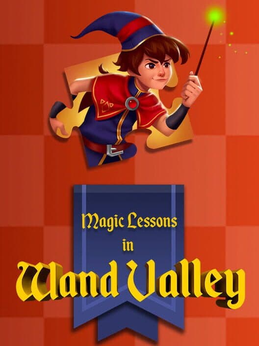Обложка Magic Lessons in Wand Valley