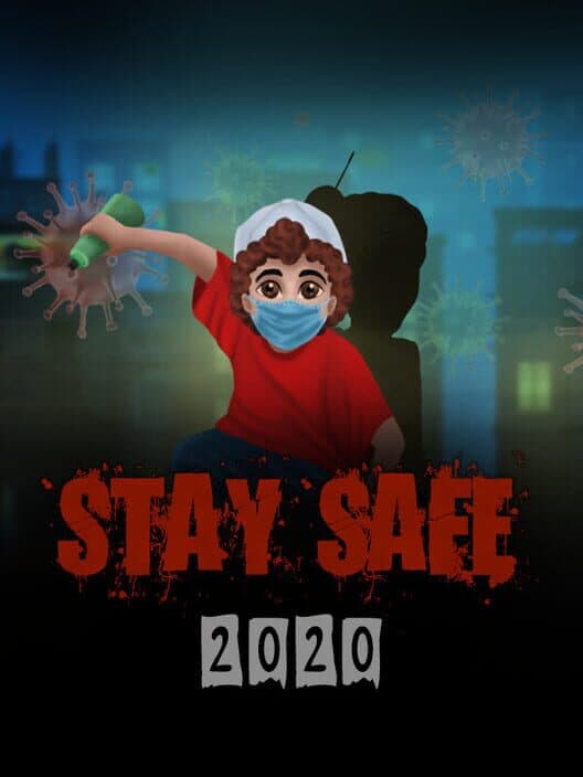 Обложка Stay Safe 2020