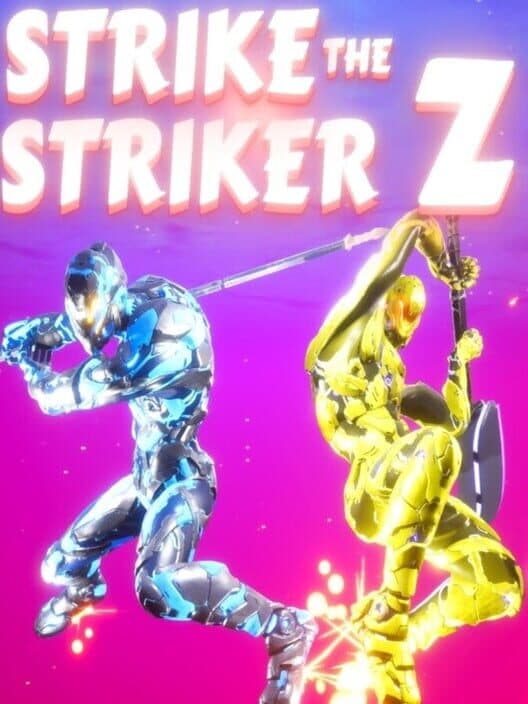 Обложка Strike the Striker Z