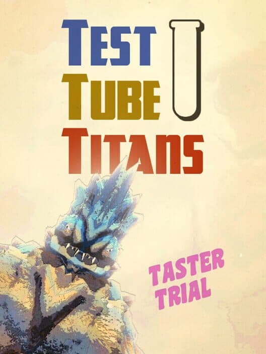 Обложка Test Tube Titans: Taster Trial