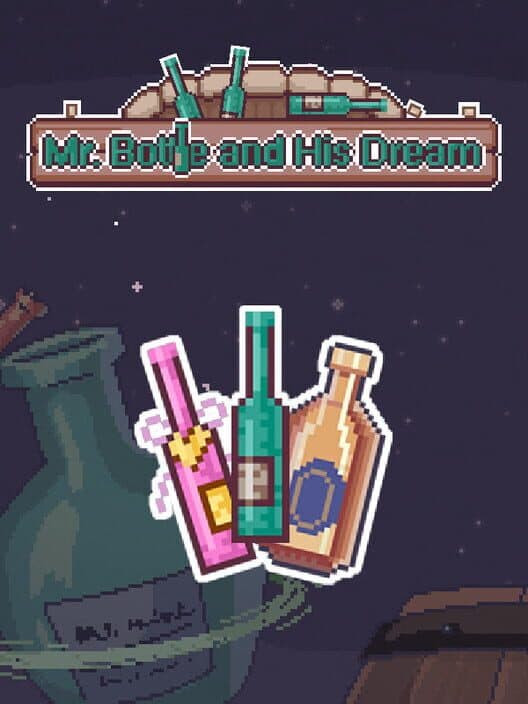 Обложка Mr.Bottle and His Dream